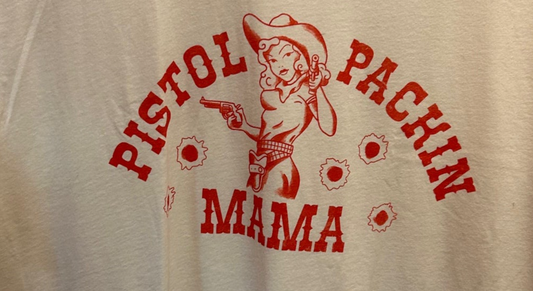 Pistol Packin Mama